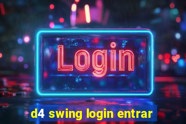 d4 swing login entrar